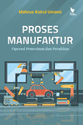 Sampul buku PROSES MANUFAKTUR Op...