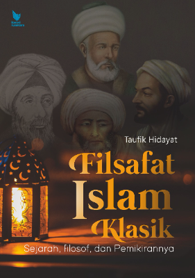 Sampul buku FILSAFAT ISLAM KLASI...